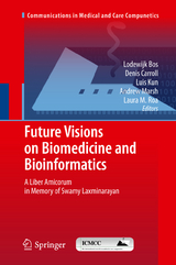 Future Visions on Biomedicine and Bioinformatics 1 - 