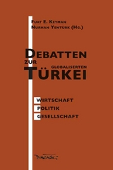 Debatten zur globalisierten Türkei - 