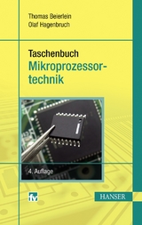 Taschenbuch Mikroprozessortechnik - Beierlein, Thomas; Hagenbruch, Olaf