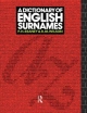 Dictionary of English Surnames - P. H. Reaney;  R. M. Wilson