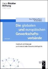 Die globalen und europäischen Gewerkschaftsverbände - Hans-Wolfgang Platzer, Torsten Müller