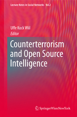 Counterterrorism and Open Source Intelligence - 