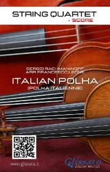String Quartet: Italian Polka (score) - Sergei Rachmaninoff
