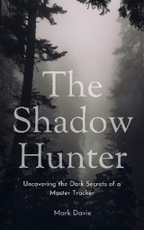 The Shadow Hunter - Mark Davie