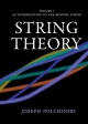String Theory: Volume 1, An Introduction to the Bosonic String - Joseph Polchinski