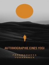 Autobiographie eines Yogi  (übersetzt) - Paramahansa Yogananda