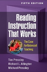 Reading Instruction That Works - Tim Pressley, Richard L. Allington, Michael Pressley