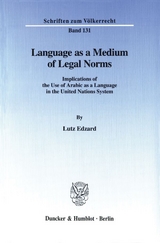 Language as a Medium of Legal Norms. - Lutz Edzard
