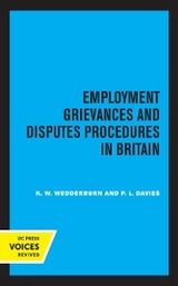 Employment Grievances and Disputes Procedures in Britain - K.W. Wedderburn, P.L. Davies
