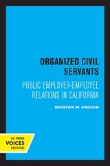 Organized Civil Servants - Winston W. Crouch