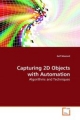 Capturing 2D Objects with Automation - Asif Masood