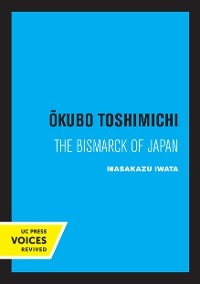 Okubo Toshimichi - Masakazu Iwata