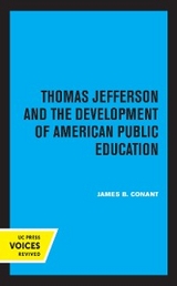 Thomas Jefferson and the Development of American Public Education - James B. Conant
