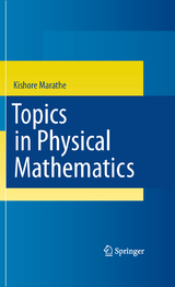 Topics in Physical Mathematics - Kishore Marathe