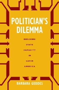 Politician's Dilemma - Barbara Geddes