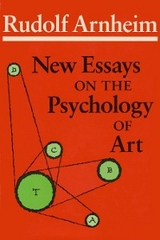 New Essays on the Psychology of Art - Rudolf Arnheim