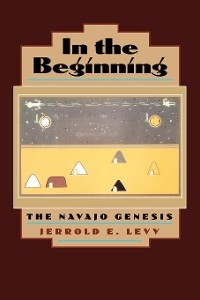 In the Beginning - Jerrold E. Levy