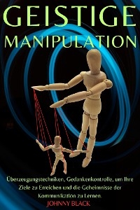 Geistige Manipulation - Johnny Black