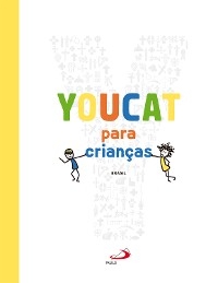 YOUCAT para crianças - Fundação Youcat