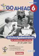 Go Ahead - Ausgabe für die sechsstufige Realschule in Bayern / 6. Jahrgangsstufe - Schulaufgabentrainer - Heidemeier, Renate; Zahn, Elke