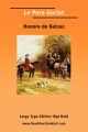 Pere Goriot (Large Print) - Honore De Balzac