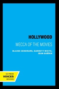 Hollywood - Blaise Cendrars