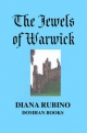 Jewels of Warwick - Diana Rubino