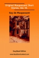 Original Maupassant Short Stories, Vol. 10. [Easyread Edition] - Guy de Maupassant