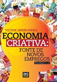 Economia Criativa - Victor Mirshawka