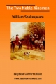 Two Noble Kinsmen [Easyread Comfort Edition] - William Shakespeare