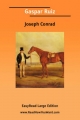 Gaspar Ruiz [Easyread Large Edition] - Joseph Conrad