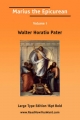 Marius the Epicurean, Volume 1 - Walter Pater