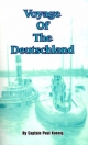 Voyage of the Deutschland: The First Merchant Submarine