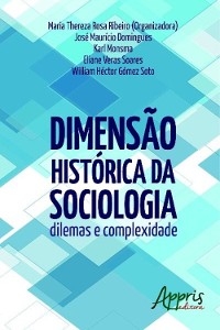 Dimensão histórica da sociologia - Maria Thereza Rosa Ribeiro