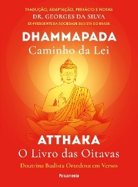 Dhammapada Atthaka - Georges Da Silva