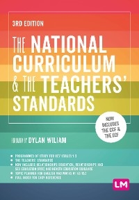 The National Curriculum and the Teachers′ Standards - Learning Matters