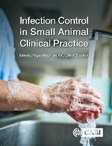 Infection Control in Small Animal Clinical Practice - 