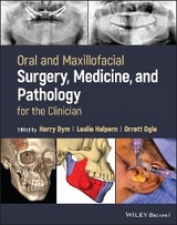 Oral and Maxillofacial Surgery, Medicine, and Pathology for the Clinician - 