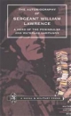 Autobiography of Sergeant William Lawrence. A Hero of the Peninsular and Waterloo Campaigns - George Nugent Bankes