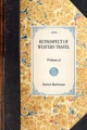 Retrospect of Western Travel - Harriet Martineau