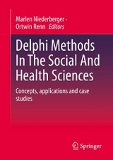 Delphi Methods In The Social And Health Sciences - 