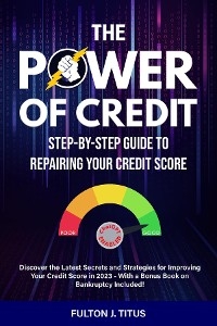 Power of Credit - Fulton J Titus