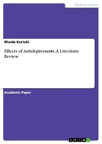 Effects of Antidepressants. A Literature Review - Rhoda Kariuki