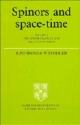 Spinors and Space-Time: Volume 1 Two-Spinor Calculus and Relativistic Fields