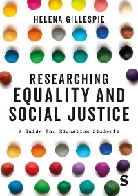 Researching Equality and Social Justice - Helena Gillespie