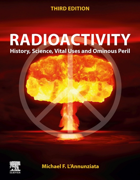 Radioactivity -  Michael F. L'Annunziata