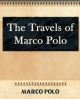 Travels of Marco Polo - 1886 - Marco Polo