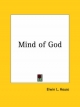 Mind of God (1917) - Elwin L. House