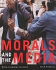 Morals and the Media - Nicholas Russell