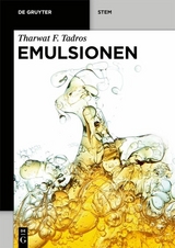 Emulsionen - Tharwat F. Tadros